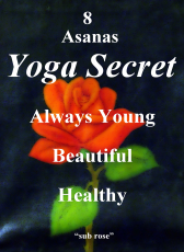 Анжелика Лукьянец «FRAGMENT-sub rose-8Asanas-YogaSecret-AlwaysYoungBeautifulHealthy»